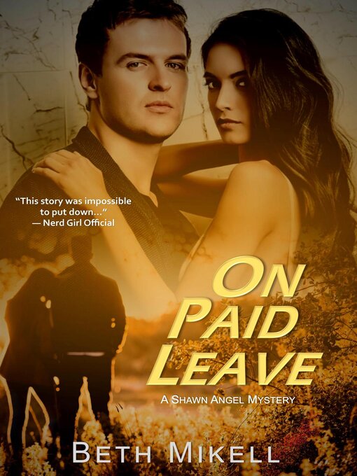 Title details for On Paid Leave by Beth Mikell - Available